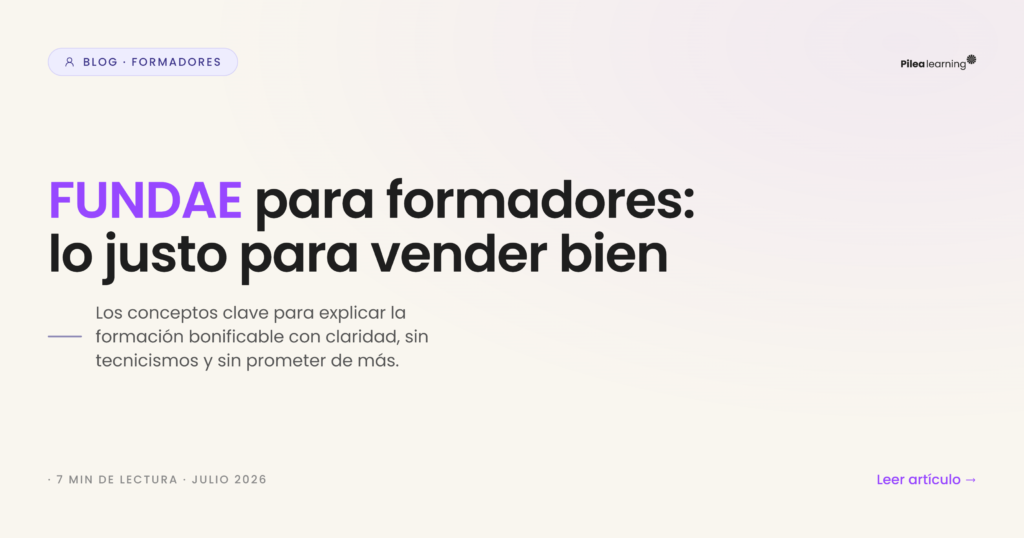 Portada del artículo: FUNDAE para formadores lo justo para vender bien