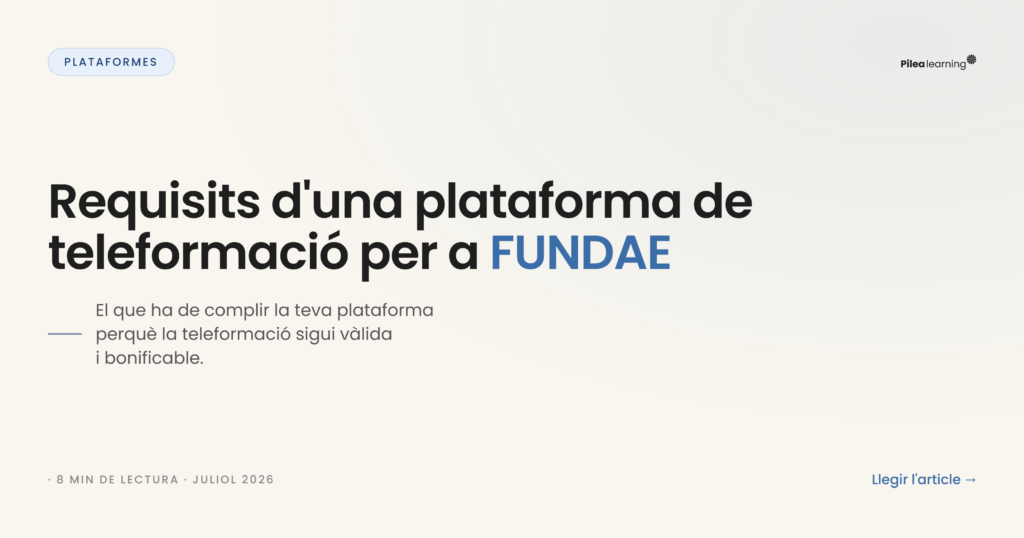 Destacada _ Requisits d'una plataforma de teleformació per a FUNDAE